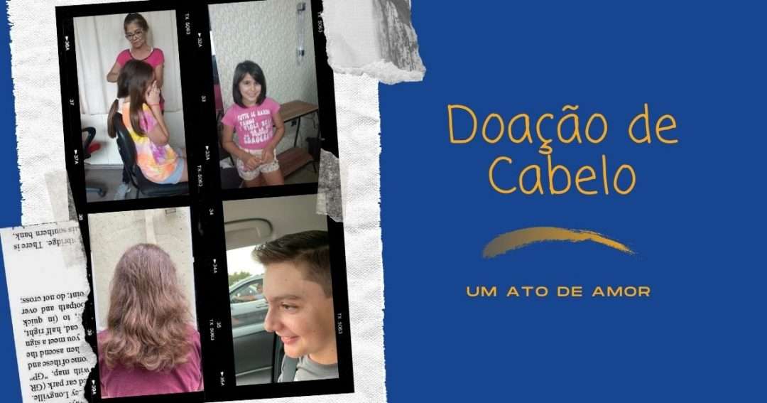 Doação de Cabelo – Um Ato de Amor